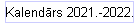 Kalendārs 2021.-2022.
