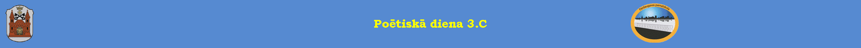 Poētiskā diena 3.C