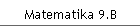 Matematika 9.B