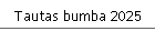 Tautas bumba 2025
