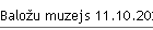 Baložu muzejs 11.10.2025