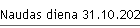 Naudas diena 31.10.2025