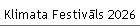 Klimata Festivāls 2026