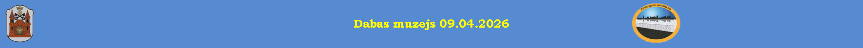 Dabas muzejs 09.04.2026