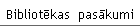 Bibliotēkas  pasākumi