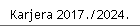 Karjera 2017./2024.